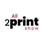 All2Print Show